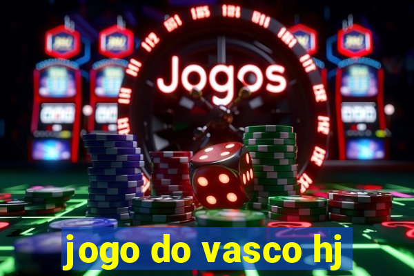 jogo do vasco hj